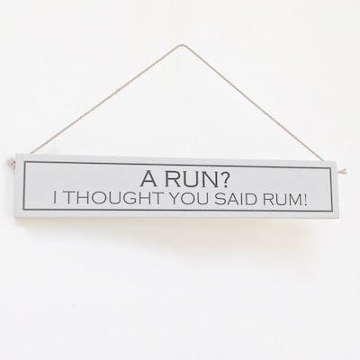'Run / Rum' Hand Painted Wooden Sign