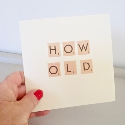How Old? Handmade Card