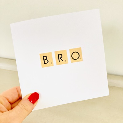 Bro / Brother handmade birthday card 